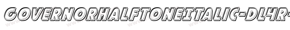 GovernorHalftoneItalic-Dl4R字体转换