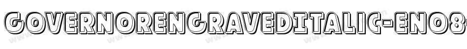GovernorEngravedItalic-En08字体转换