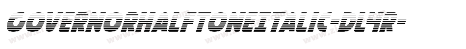 GovernorHalftoneItalic-Dl4R字体转换