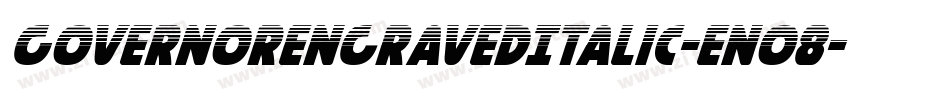 GovernorEngravedItalic-En08字体转换