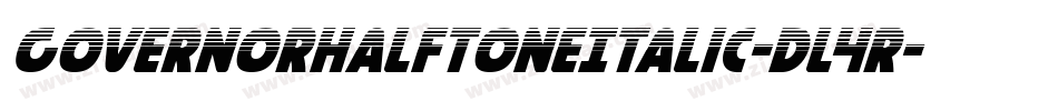 GovernorHalftoneItalic-Dl4R字体转换