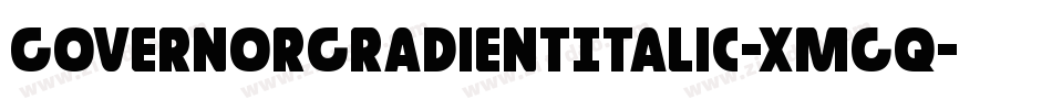 GovernorGradientItalic-xmgq字体转换