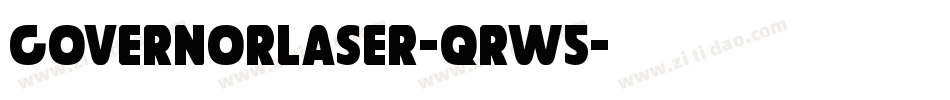 GovernorLaser-qrw5字体转换