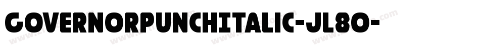 GovernorPunchItalic-jl80字体转换