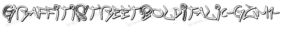 GraffitiStreetBoldItalic-gzm1字体转换