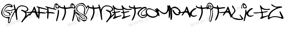 GraffitiStreetCompactItalic-ez5m字体转换 GraffitiStreetCompactItalic-ez5m字体转换