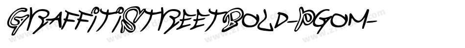 GraffitiStreetBold-Pgom字体转换 GraffitiStreetBold-Pgom字体转换