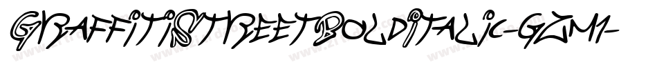 GraffitiStreetBoldItalic-gzm1字体转换