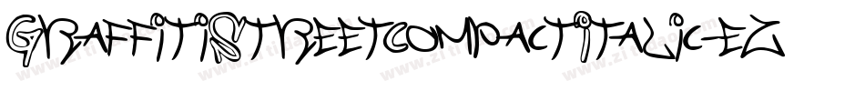 GraffitiStreetCompactItalic-ez5m字体转换 GraffitiStreetCompactItalic-ez5m字体转换