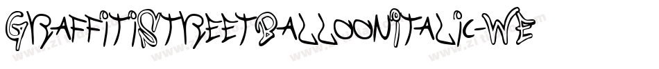 GraffitiStreetBalloonItalic-WE0n字体转换