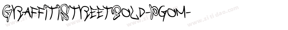 GraffitiStreetBold-Pgom字体转换 GraffitiStreetBold-Pgom字体转换