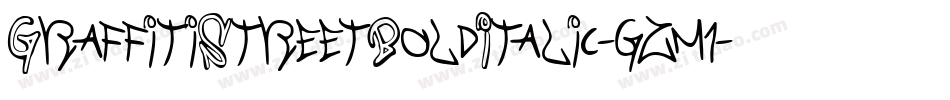 GraffitiStreetBoldItalic-gzm1字体转换