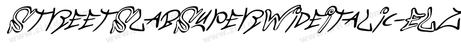 StreetSlabSuperWideItalic-ELz字体转换