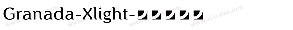 Granada-Xlight字体转换