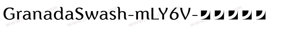 GranadaSwash-mLY6V字体转换
