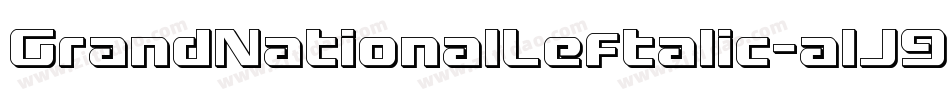 GrandNationalLeftalic-alJ9字体转换