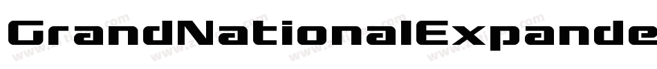 GrandNationalExpanded-om6z字体转换 GrandNationalExpanded-om6z字体转换