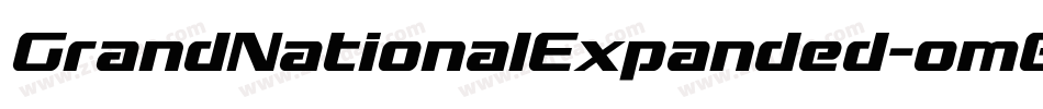 GrandNationalExpanded-om6z字体转换 GrandNationalExpanded-om6z字体转换