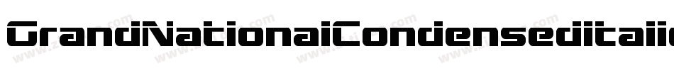 GrandNationalCondensedItalic-gYJ6字体转换