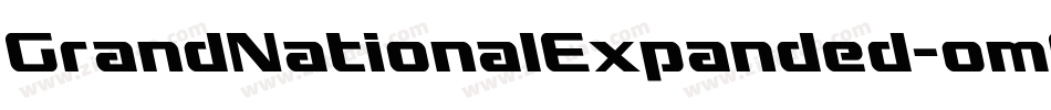 GrandNationalExpanded-om6z字体转换 GrandNationalExpanded-om6z字体转换