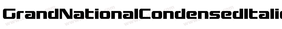 GrandNationalCondensedItalic-gYJ6字体转换