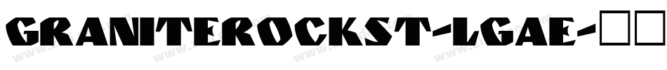 GraniteRockSt-lGae字体转换