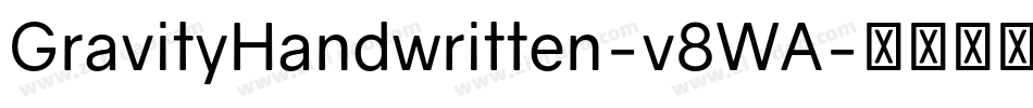 GravityHandwritten-v8WA字体转换