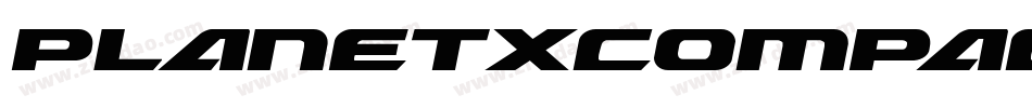 PlanetXCompactExpandedItal-BJ3w字体转换