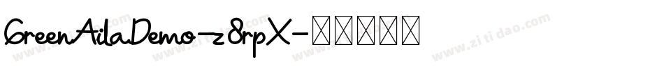 GreenAilaDemo-z8rpX字体转换