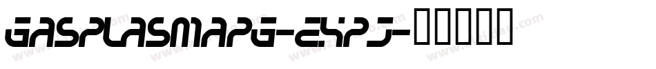GasPlasmaPg-EXPj字体转换