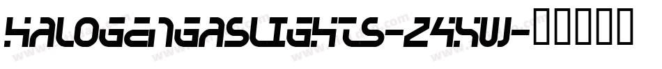 HalogenGasLights-z4Xw字体转换