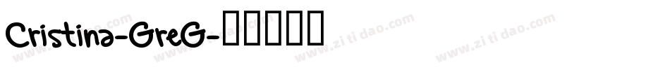 Cristina-GreG字体转换