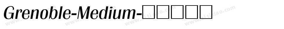 Grenoble-Medium字体转换