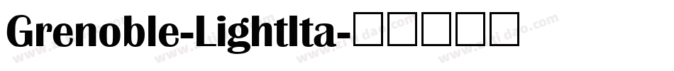 Grenoble-LightIta字体转换
