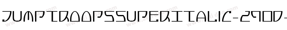 JumptroopsSuperItalic-29Od字体转换