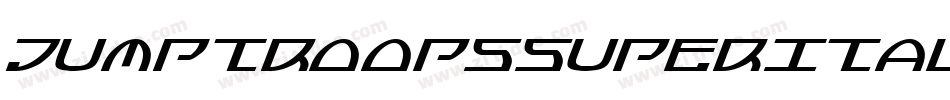 JumptroopsSuperItalic-29Od字体转换