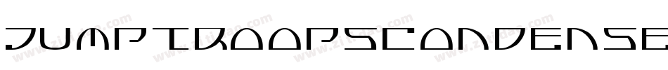 JumptroopsCondensedItalic-8oMA字体转换 JumptroopsCondensedItalic-8oMA字体转换