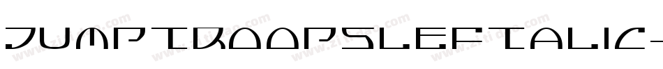 JumptroopsLeftalic-Kz7e字体转换