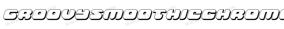 GroovySmoothieChrome-7Jdw字体转换 GroovySmoothieChrome-7Jdw字体转换