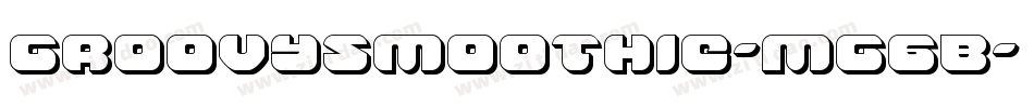 GroovySmoothie-Mg6B字体转换