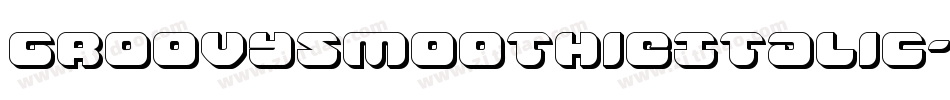 GroovySmoothieItalic-eB6g字体转换