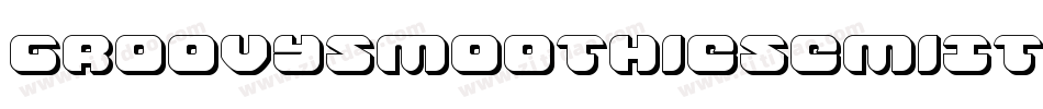 GroovySmoothieSemiItalic-3DvG字体转换
