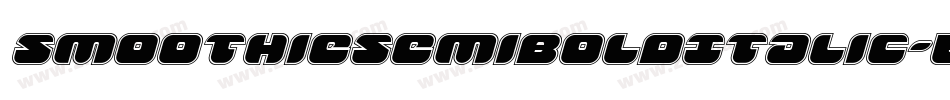 SmoothieSemiboldItalic-Bn98字体转换