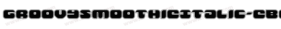 GroovySmoothieItalic-eB6g字体转换
