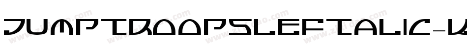 JumptroopsLeftalic-Kz7e字体转换