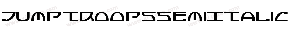 JumptroopsSemiItalic-29OX字体转换