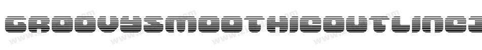 GroovySmoothieOutlineItalic-ZD6x字体转换