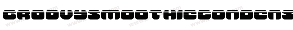 GroovySmoothieCondensed-dR6g字体转换 GroovySmoothieCondensed-dR6g字体转换