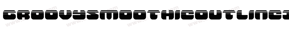 GroovySmoothieOutlineItalic-ZD6x字体转换