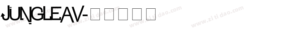 JUNGLEAV字体转换